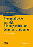 45. Kopycka, Katarzyna: Demografischer Wandel, Bildungspolitik und Lehrerbeschftigung. Das Beispiel Polen. In: Studien zur Schul- und Bildungsforschung Bd. 36. VS Verlag fr Sozialwissenschaften 2013.